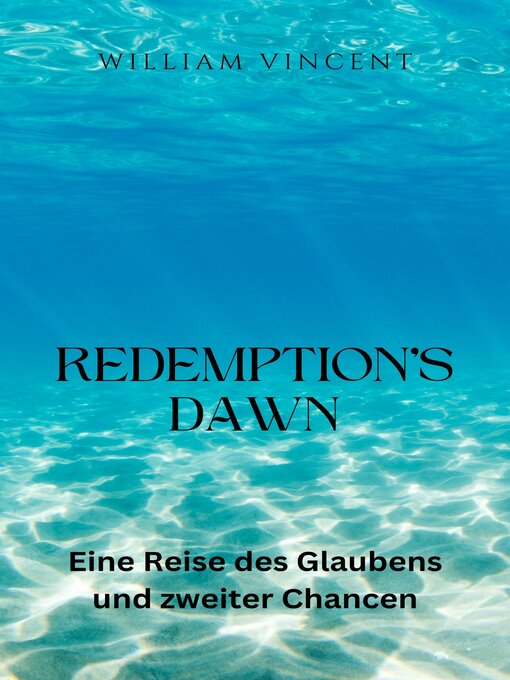Title details for Redemption's Dawn by William Vincent - Available